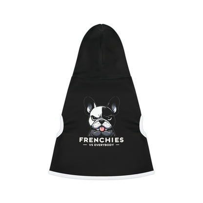 'Frenchies vs. Everybody' Fashion Forward Pet Hoodie