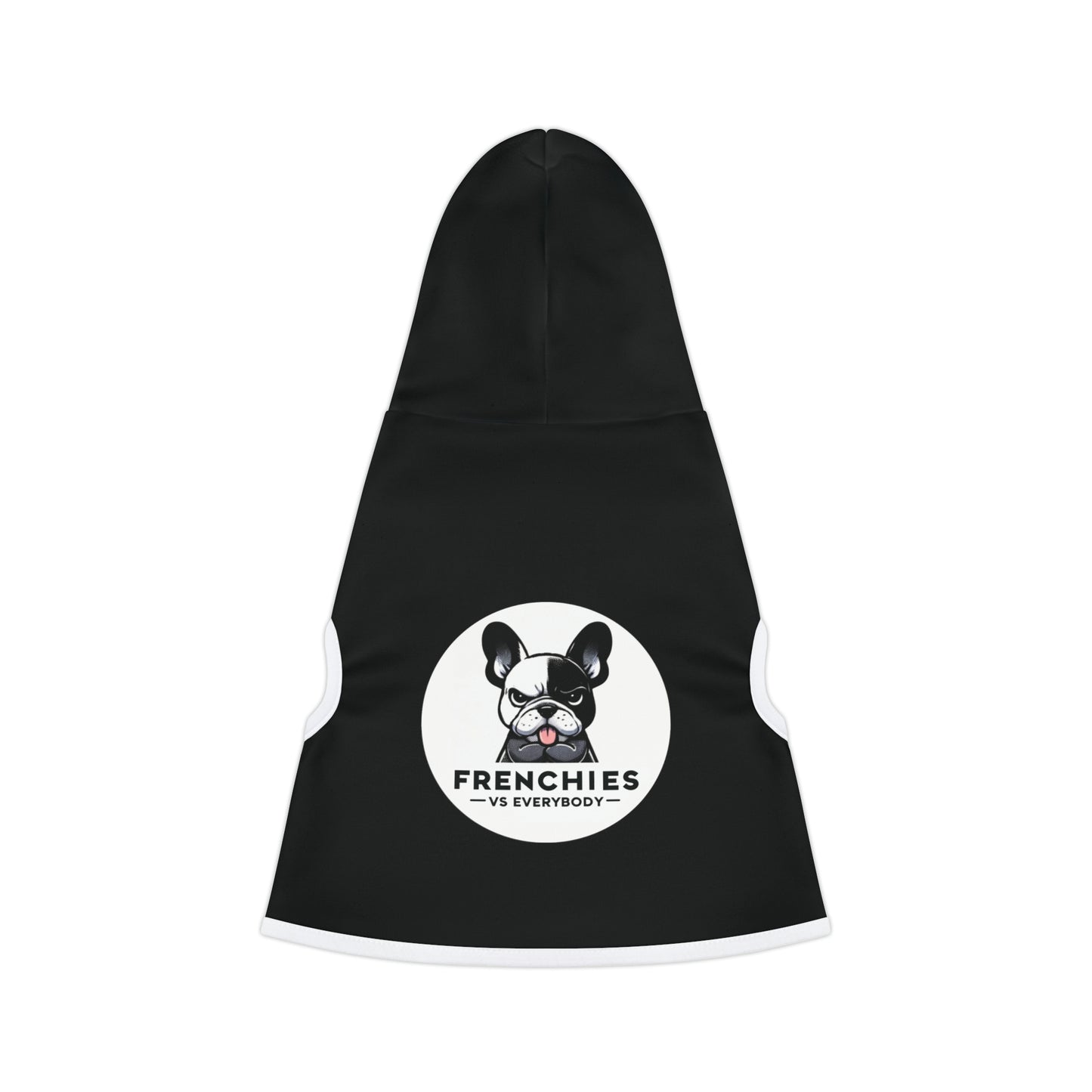 Frenchies vs Everybody dog hoodie!